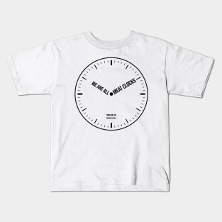 We’re all meat clocks Nihilism & Ennui Kids T-Shirt